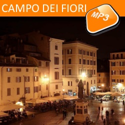 The mp3 audio visit Campo de' Fiori